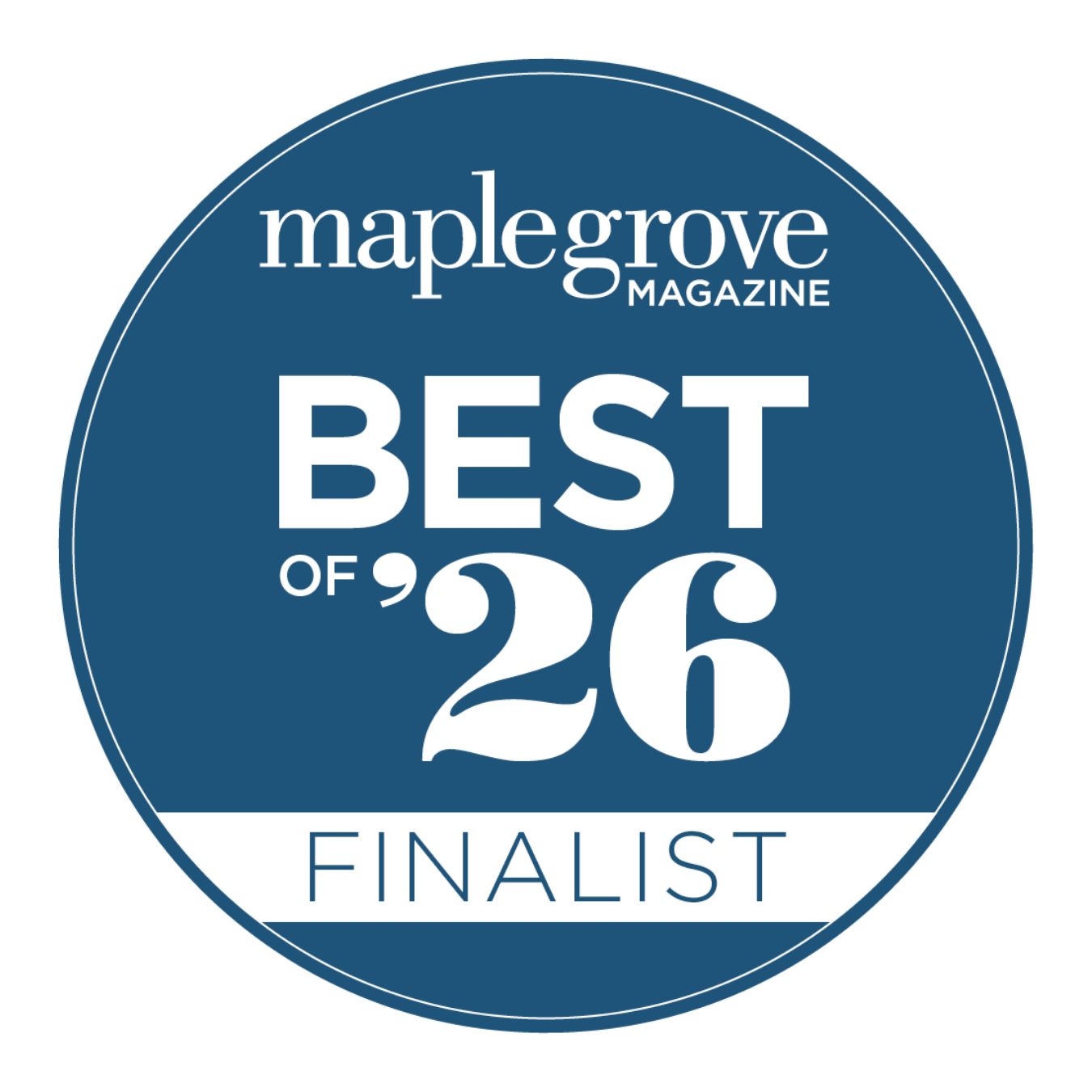 Maple Grove Magazine Best of '26 Finalist